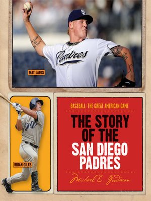 cover image of The Story of the San Diego Padres